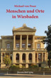 Poser - Menschen und Orte in Wiesbaden