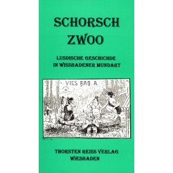 Günther Leicher, Schorsch zwoo. Lusdische Geschichde in Wissbadener Mundart. Loßt mich doch aach emoo was sache ... (1997)