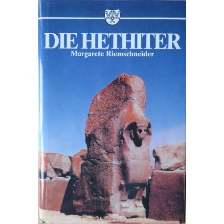 M. Riemenschneider, Die Hethiter (o.J.)