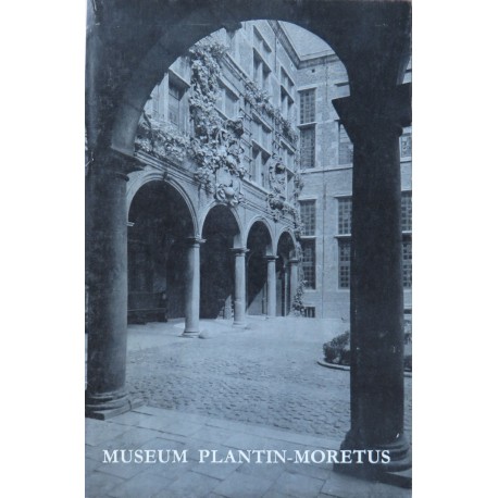 L. Voet, Das Plantin-Moretus Museum (Antwerpen) (1965)