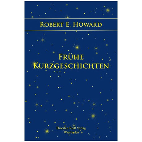 Robert E. Howard, Frühe Kurzgeschichten