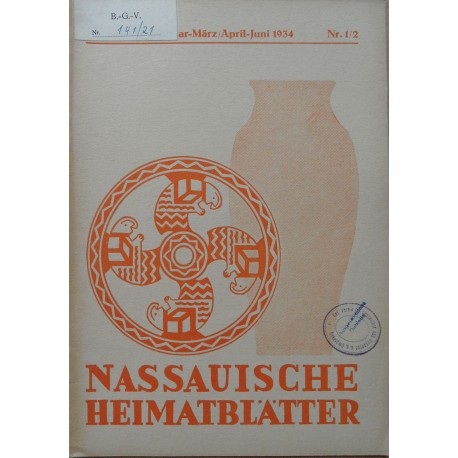 Nassauische Heimatblätter 35. Jahrgang, Januar - Juni 1934, Nr. 1/2