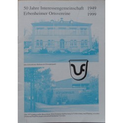 50 Jahre Interessengemeinschaft Erbenheimer Ortsvereine 1944 - 1999