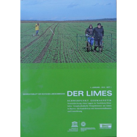Der Limes. Nachrichtenblatt der Deutschen Limeskommission 4. Jahrgang 2010 Heft 1