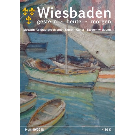 Wiesbaden. Gestern, Heute, Morgen. Heft 10/2018 - ebook (pdf)