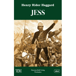 Henry Rider Haggard,  JESS (2021), eBook
