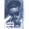 Jürgen Schneider, James Joyce in Wiesbaden (2005)
